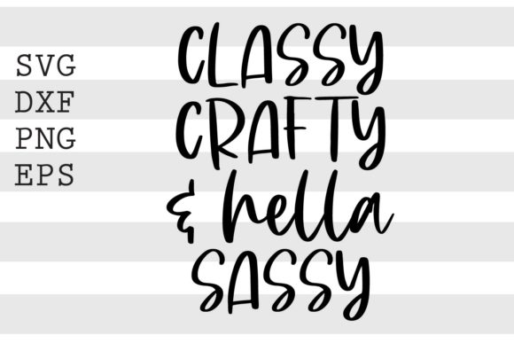 Download Classy Crafty and Hella Sassy&nbsp;&nbsp; - Crafty Collection