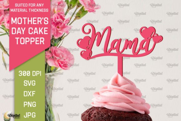 Download Mother's Day Cake Topper Laser Cut - Mother Collection