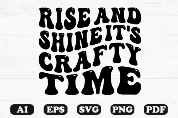 Download Rise and Shine It's Crafty Time Retro W - Crafty Collection