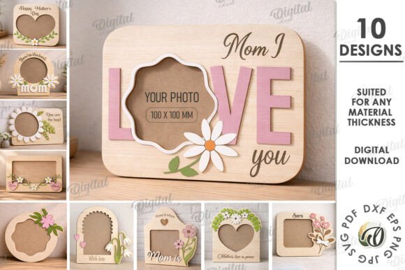 Download Mother's Day Photo Frames Bundle Laser - Mother Collection